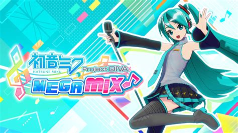 Hatsune Miku: Project DIVA MegaMix - Chinh phục giai điệu cùng cô nàng ảo thuật!